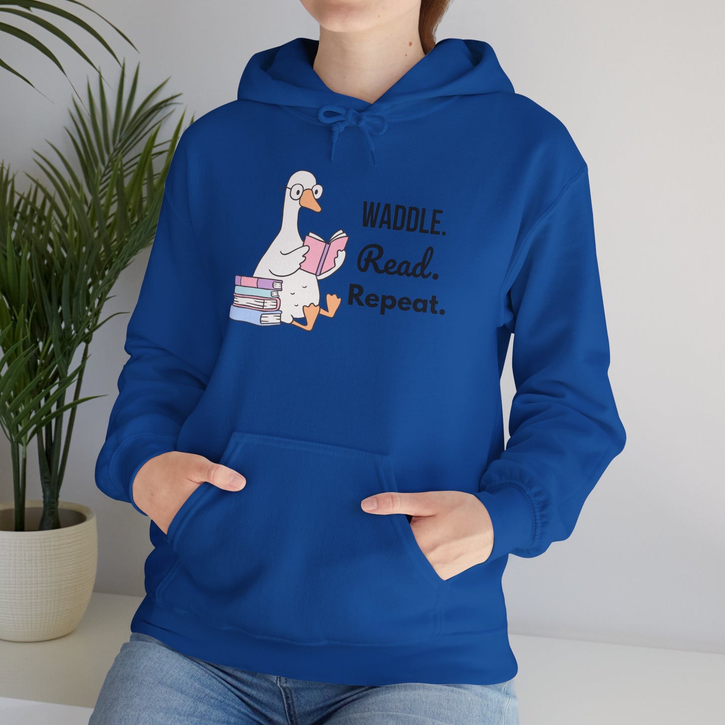 Waddle. Read. Repeat. Hoodie - Cozy Unisex Sweatshirt for Book Lovers, Perfect Gift for Readers, Casual Wear, Literary Apparel, Funny Gift