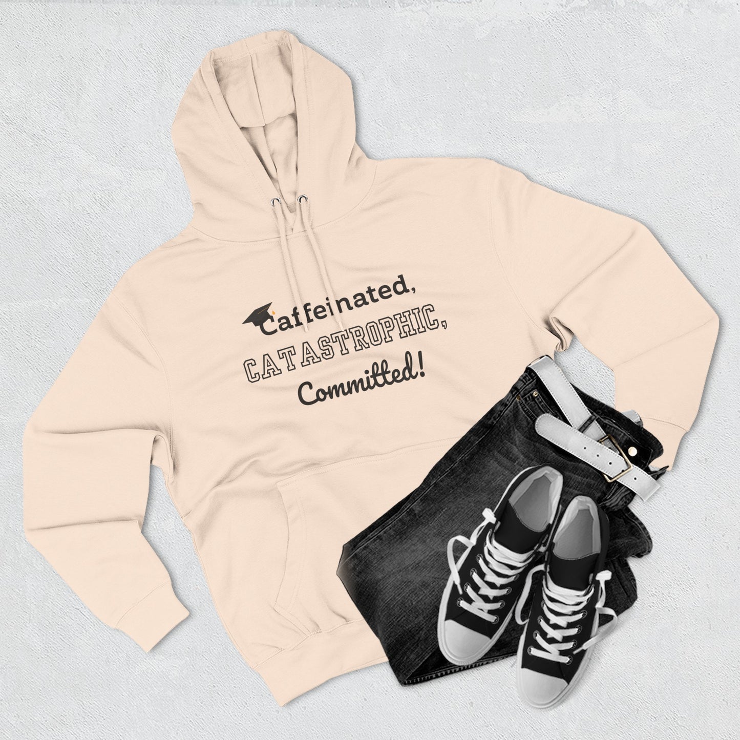 College Graduate's Caffeinated Hoodie | Funny Gift for Grads, Cozy Fleece, Perfect for Coffee Lovers, Casual Wear, Motivational Apparel