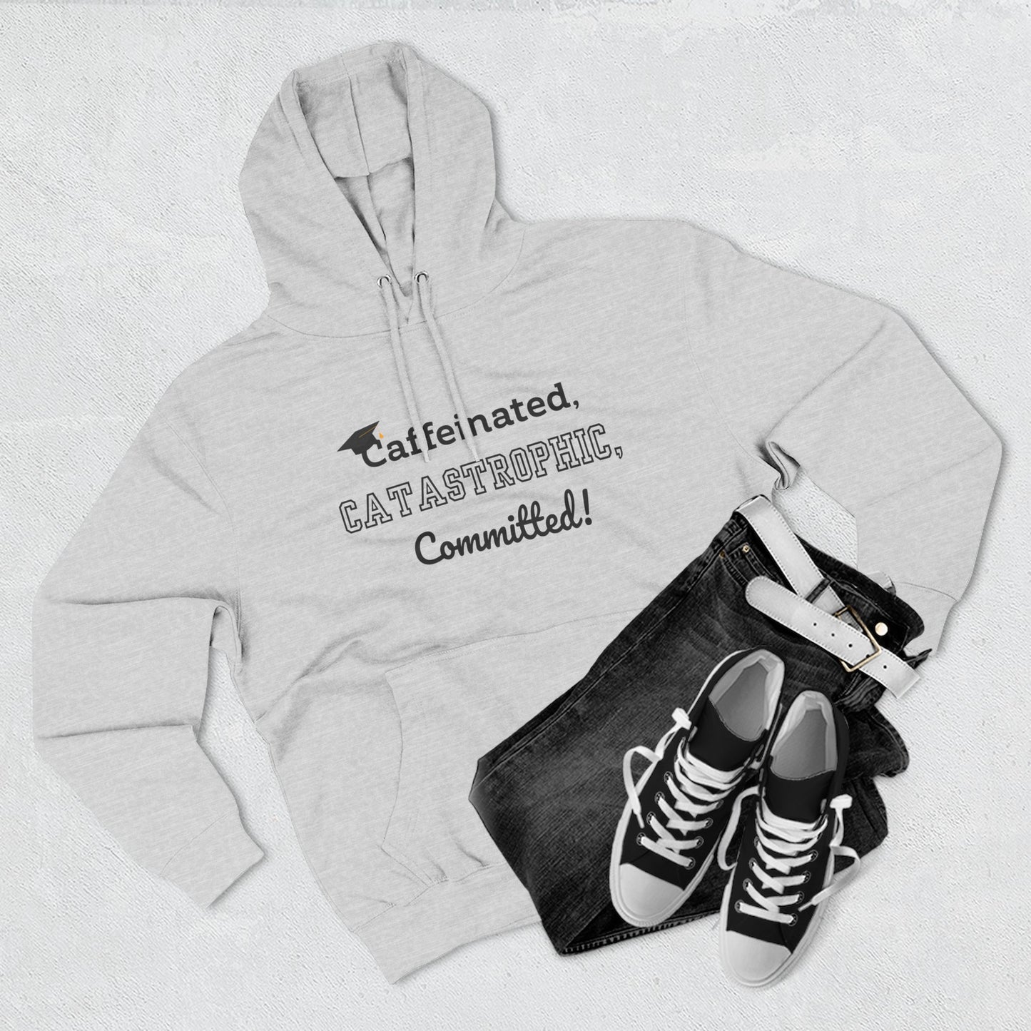 College Graduate's Caffeinated Hoodie | Funny Gift for Grads, Cozy Fleece, Perfect for Coffee Lovers, Casual Wear, Motivational Apparel