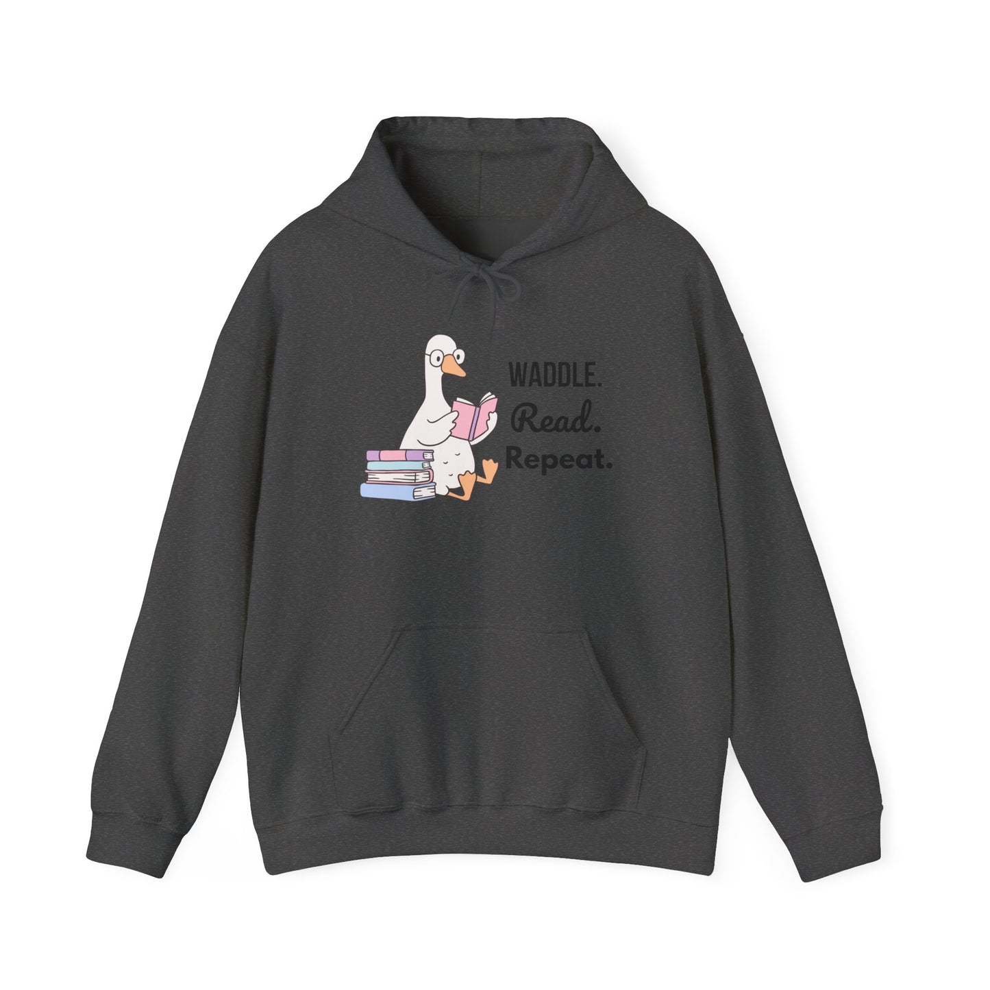 Waddle. Read. Repeat. Hoodie - Cozy Unisex Sweatshirt for Book Lovers, Perfect Gift for Readers, Casual Wear, Literary Apparel, Funny Gift