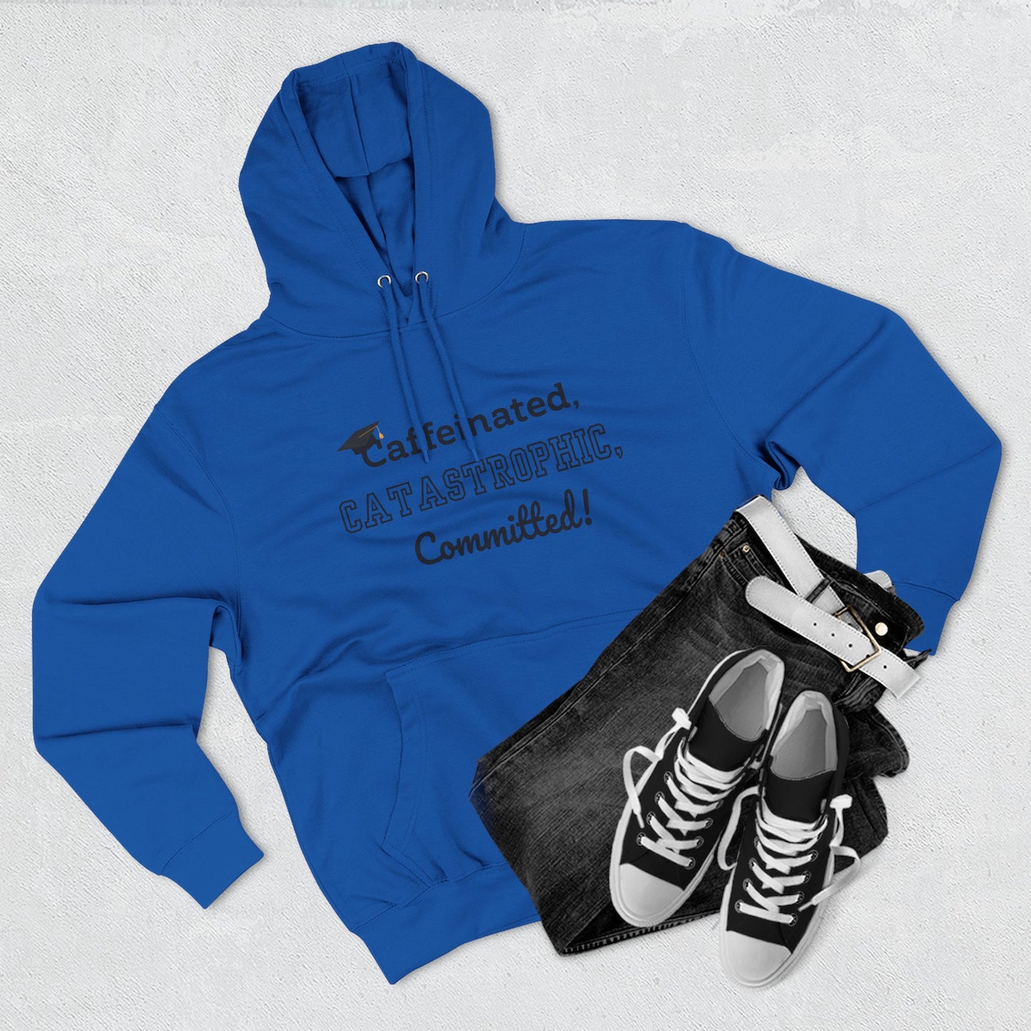 College Graduate's Caffeinated Hoodie | Funny Gift for Grads, Cozy Fleece, Perfect for Coffee Lovers, Casual Wear, Motivational Apparel