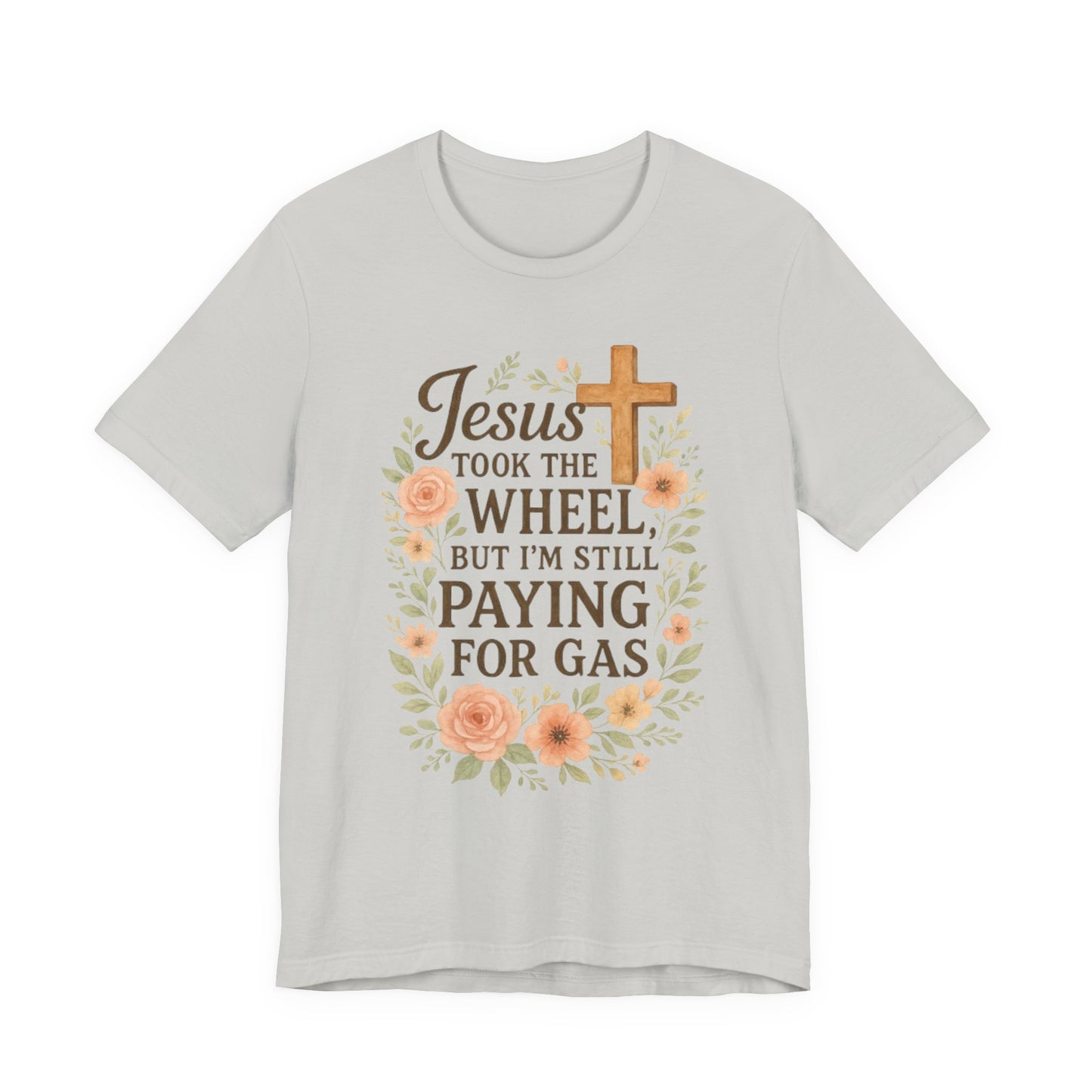Christian Humor T-Shirt, Jesus Took The Wheel Tee, Funny Faith Shirt, Gift for Believers, Unisex Casual Tee
