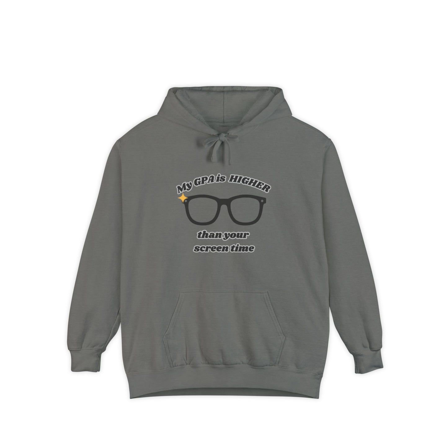 Humorous Student Hoodie: My GPA is HIGHER than Your Screen Time, Funny Gift for College Students, Back to School, Study Motivation Apparel