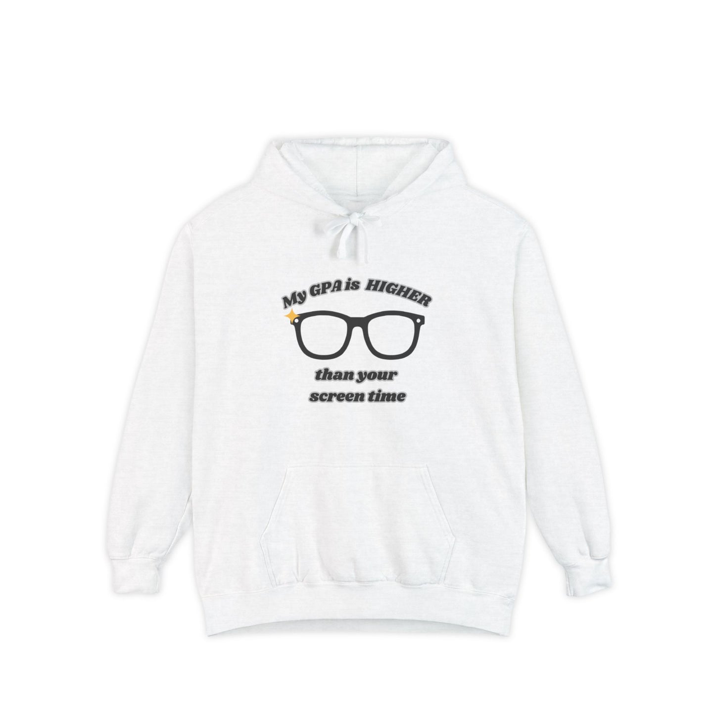 Humorous Student Hoodie: My GPA is HIGHER than Your Screen Time, Funny Gift for College Students, Back to School, Study Motivation Apparel