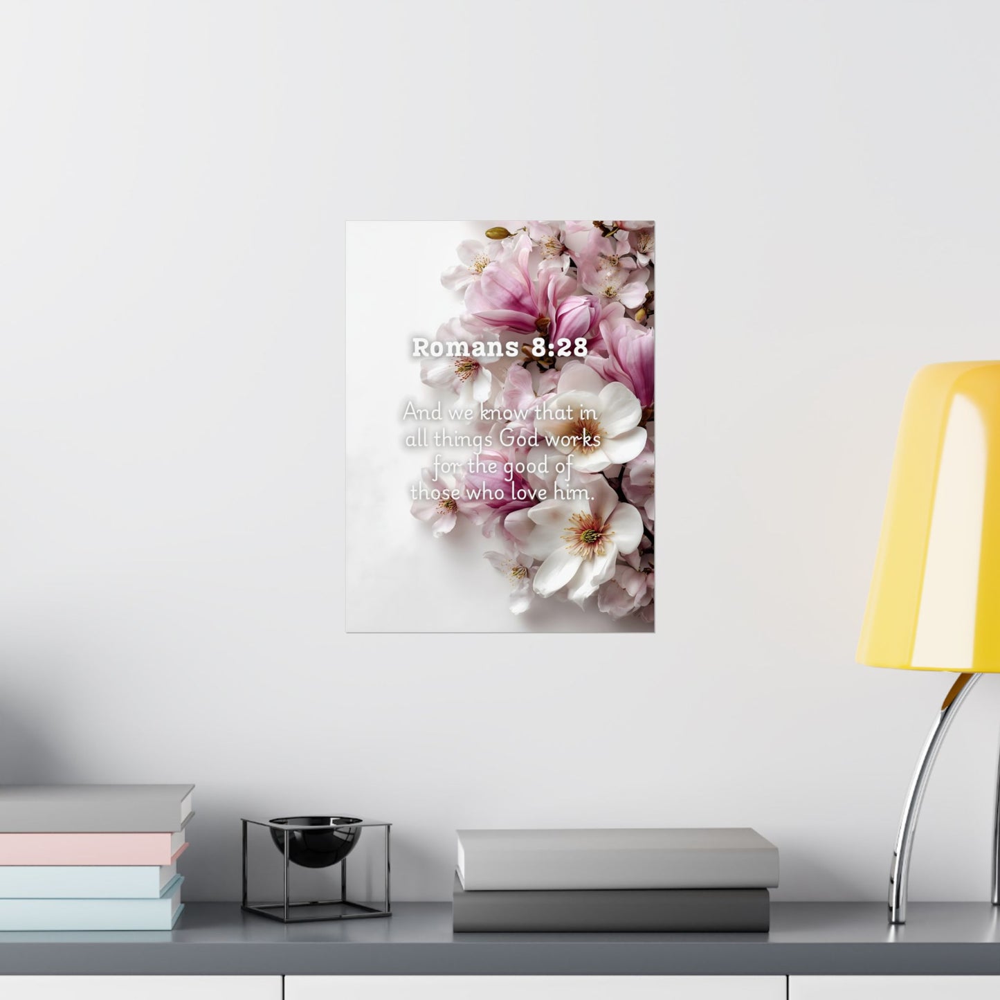 Floral Faith Poster, Romans 8:28 Wall Art, Motivational Home Decor, Gifts for Her, Faith-Based Decor