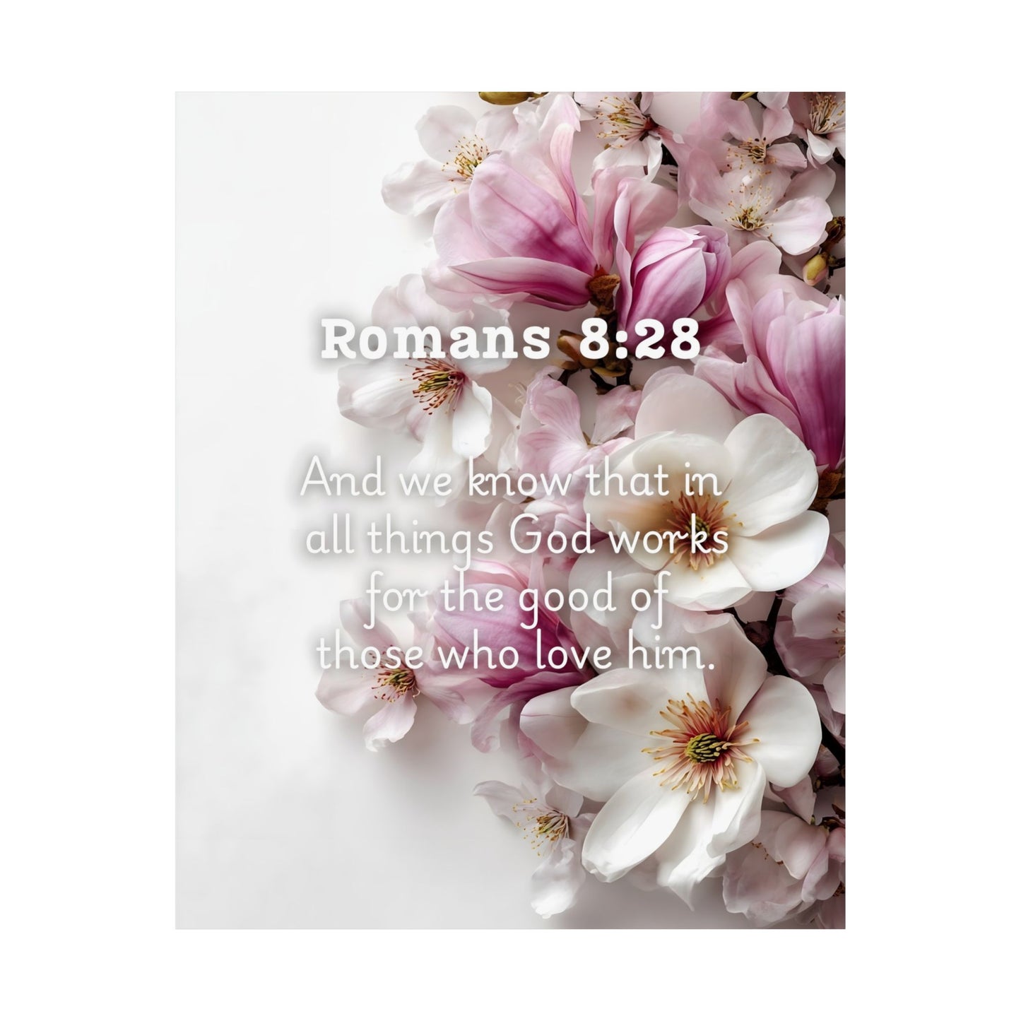 Floral Faith Poster, Romans 8:28 Wall Art, Motivational Home Decor, Gifts for Her, Faith-Based Decor