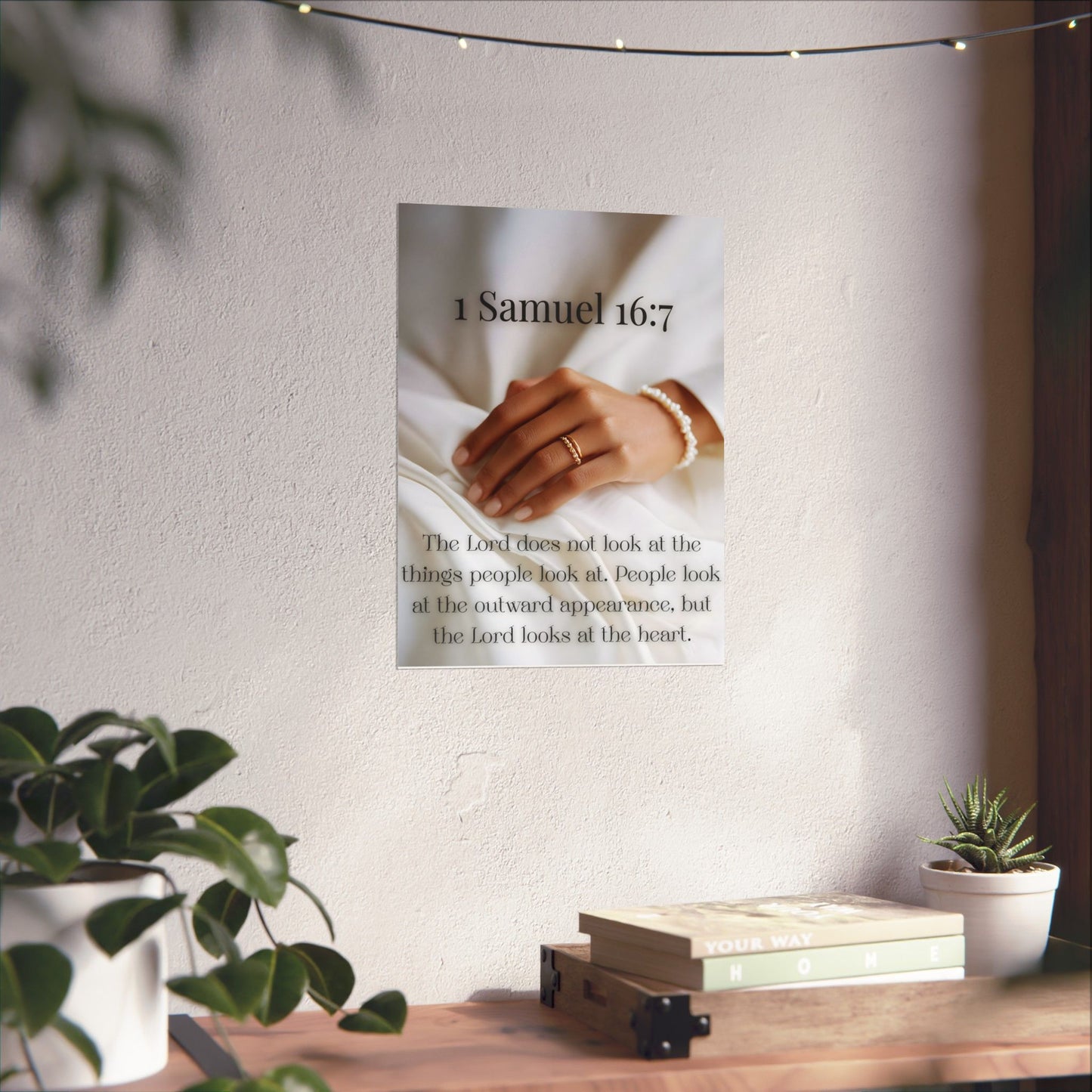 Samuel 16:7 Inspirational Bible Verse Poster, Matte Wall Art, Christian Decor, Encouragement Gift, Home Office Decor