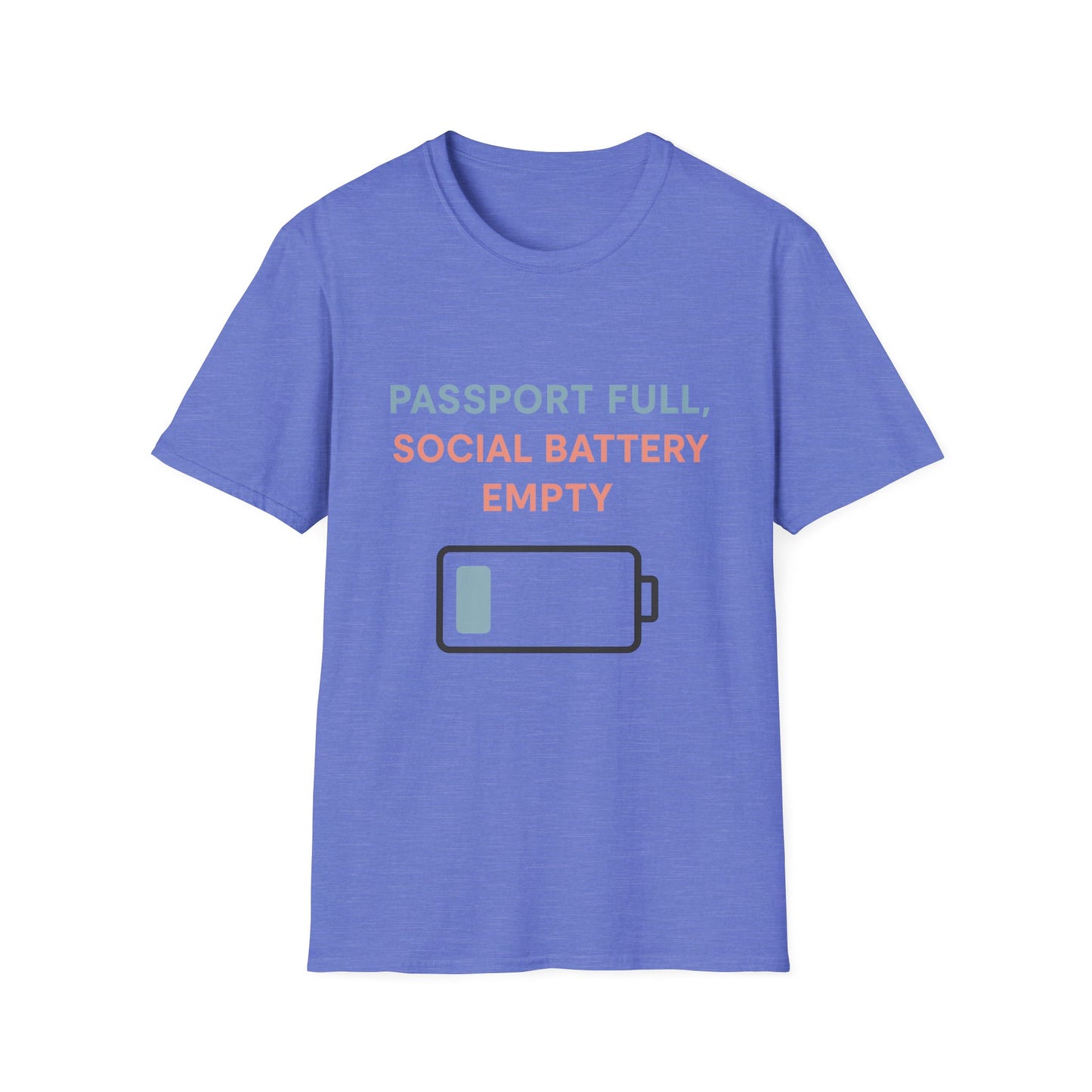 Travel Themed T-Shirt - Passport Full, Social Battery Empty - Funny Gift for Travelers, Adventure Apparel, Travel Humor Tee, Vacation Shirt