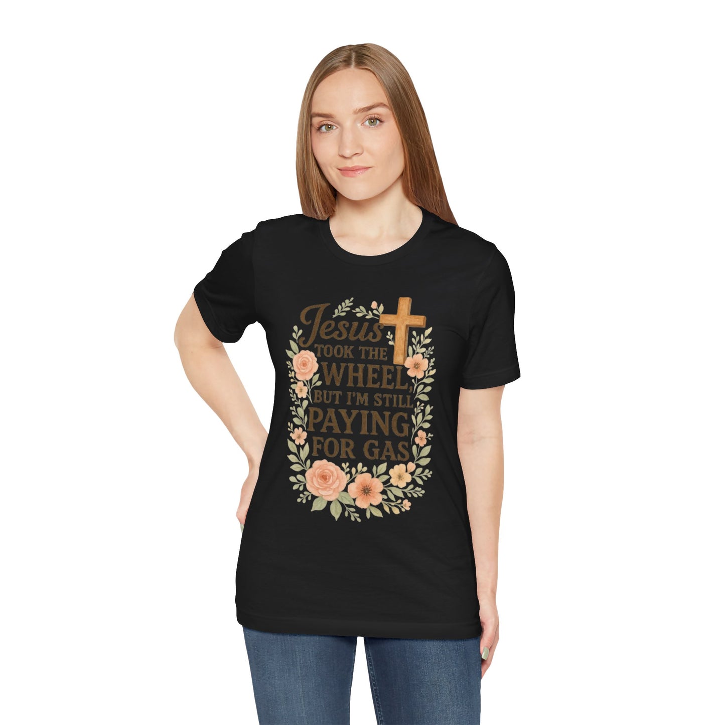 Christian Humor T-Shirt, Jesus Took The Wheel Tee, Funny Faith Shirt, Gift for Believers, Unisex Casual Tee