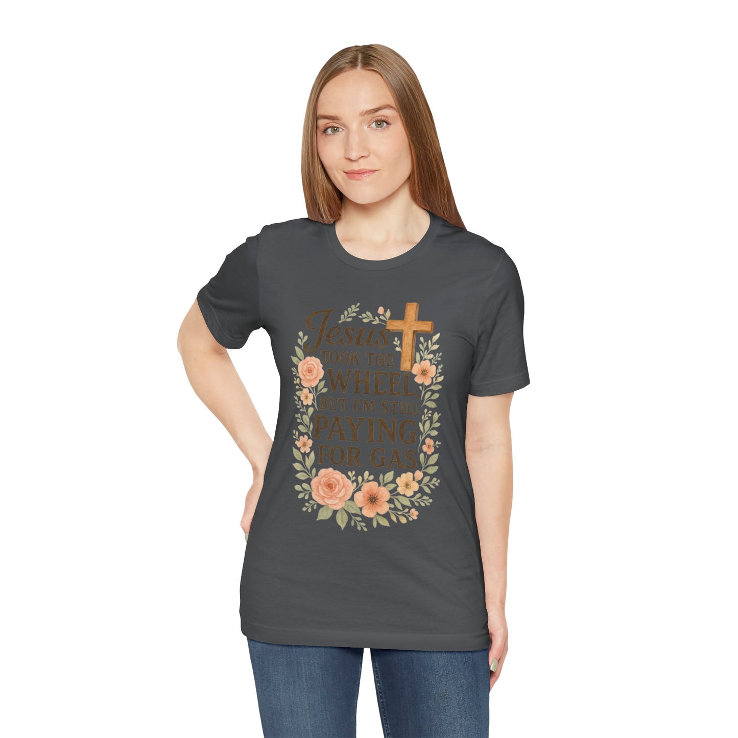 Christian Humor T-Shirt, Jesus Took The Wheel Tee, Funny Faith Shirt, Gift for Believers, Unisex Casual Tee