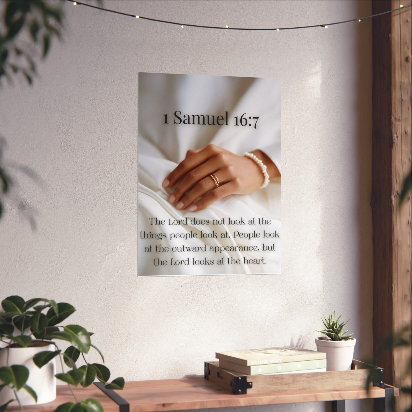 Samuel 16:7 Inspirational Bible Verse Poster, Matte Wall Art, Christian Decor, Encouragement Gift, Home Office Decor