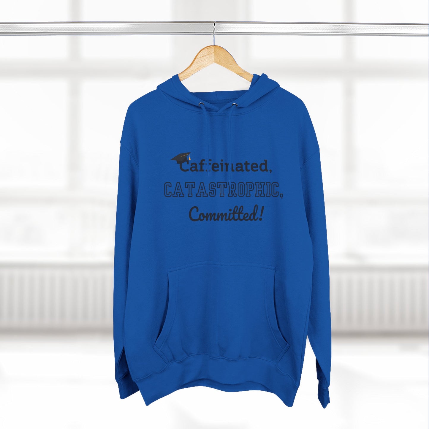 College Graduate's Caffeinated Hoodie | Funny Gift for Grads, Cozy Fleece, Perfect for Coffee Lovers, Casual Wear, Motivational Apparel