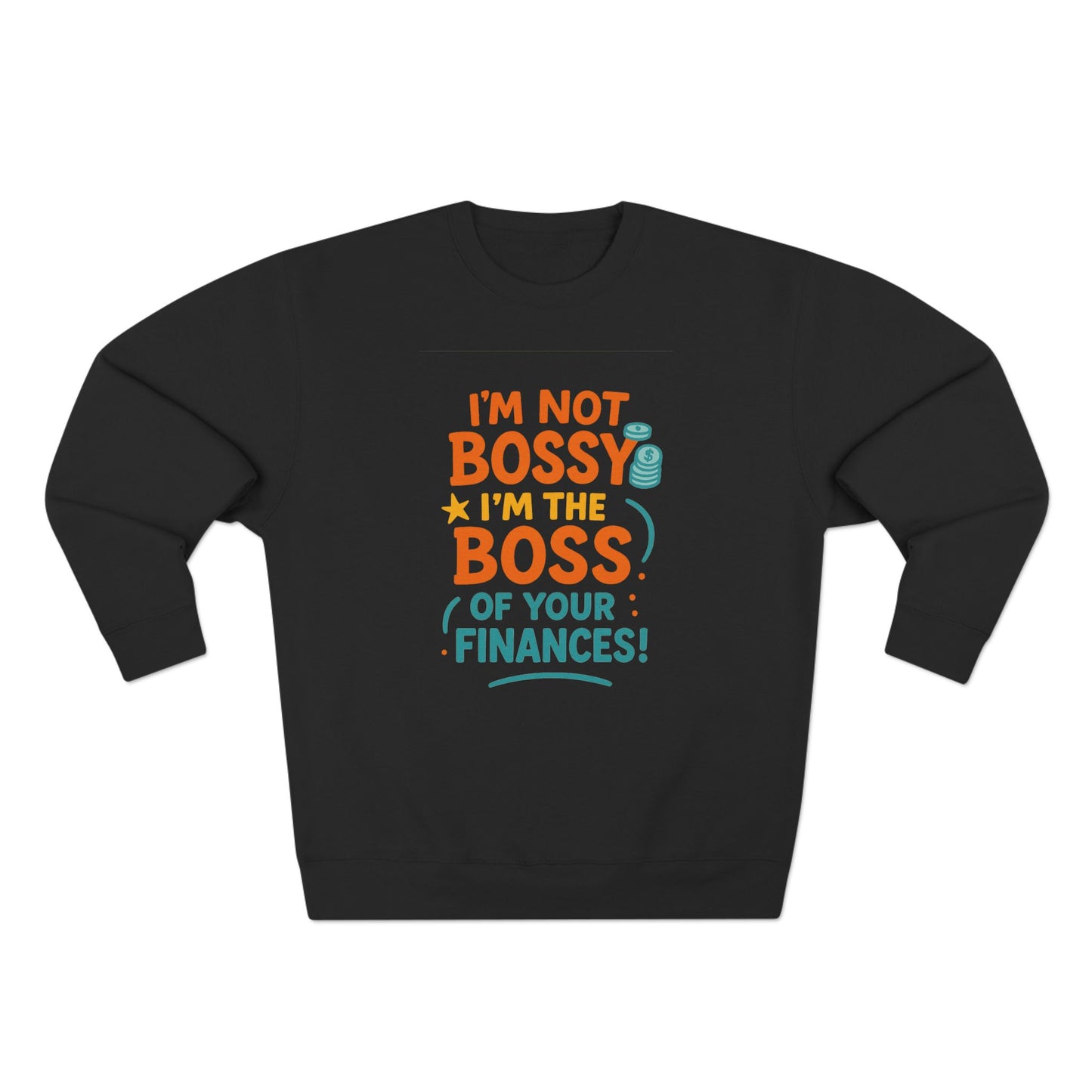 Financial Boss Unisex Sweatshirt, Funny Gift, Budgeting Humor, Cozy Casual Wear, Birthday Present, Office Attire