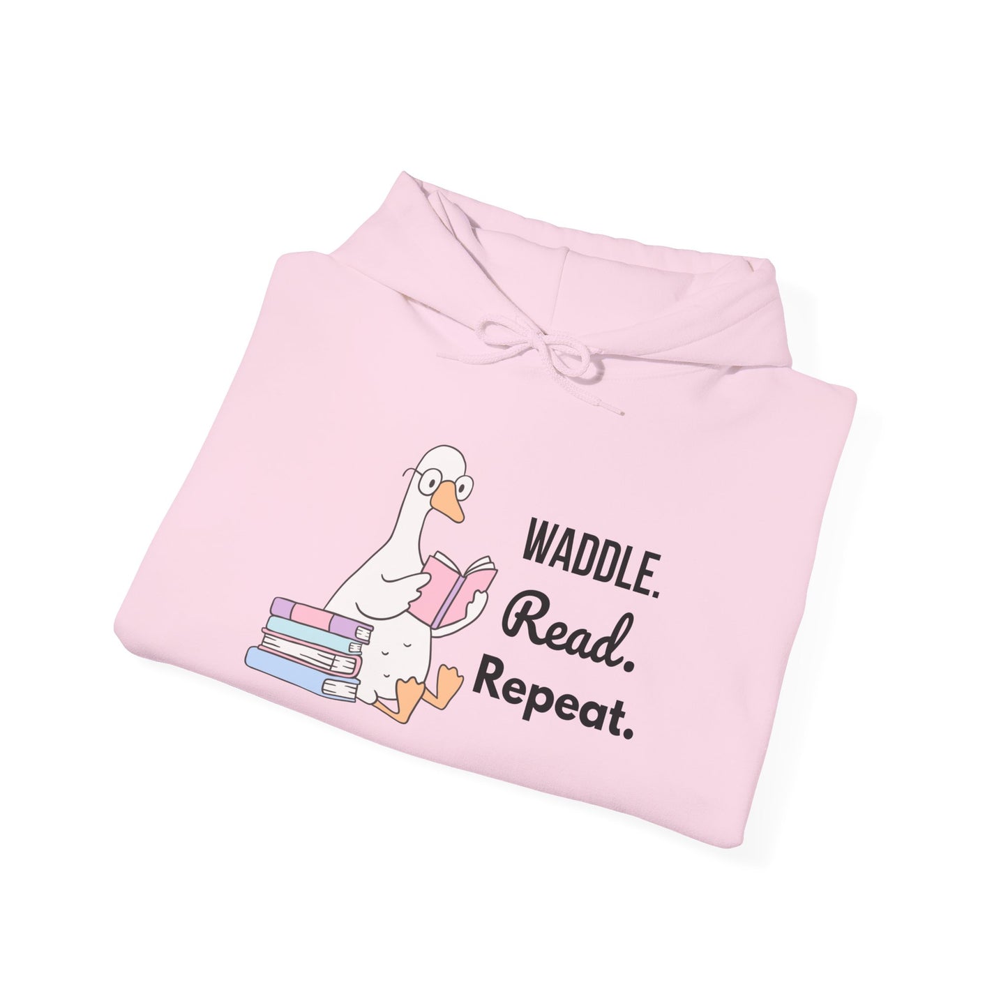 Waddle. Read. Repeat. Hoodie - Cozy Unisex Sweatshirt for Book Lovers, Perfect Gift for Readers, Casual Wear, Literary Apparel, Funny Gift