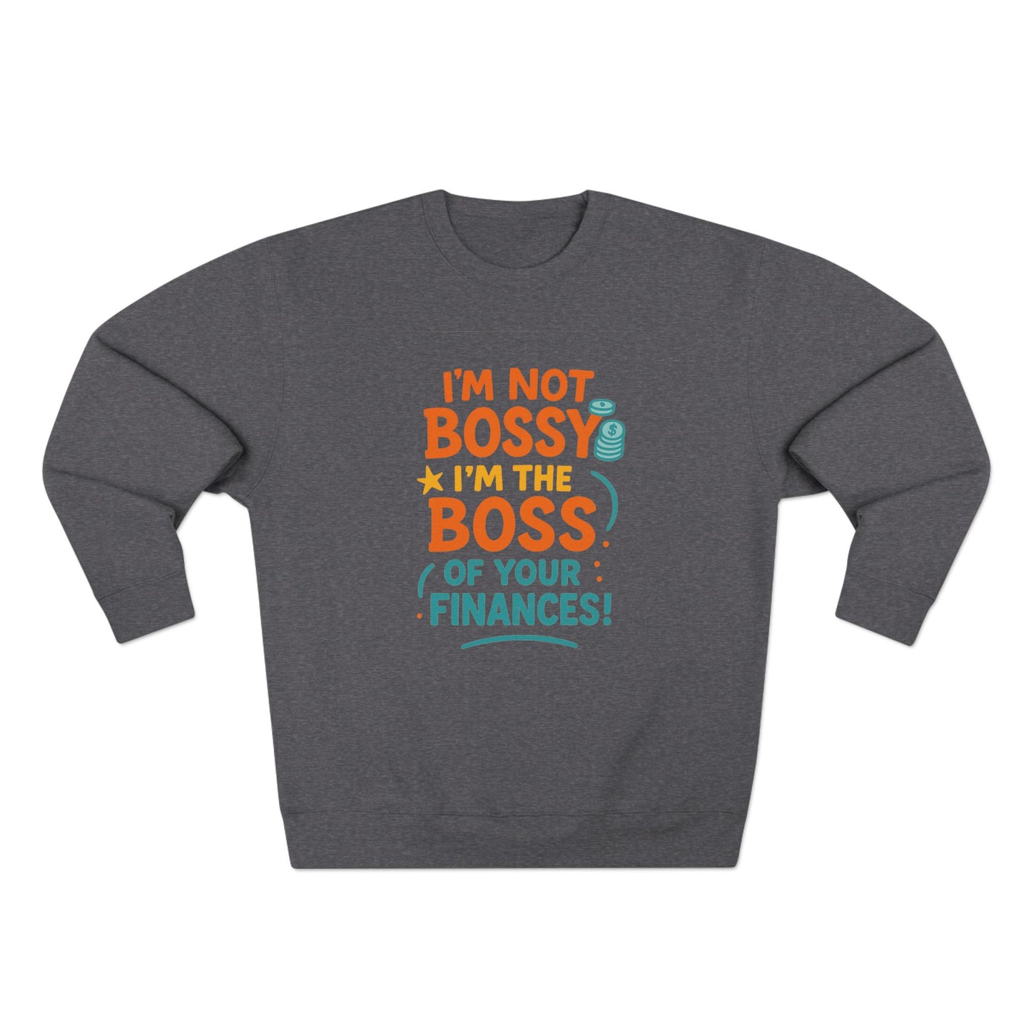 Financial Boss Unisex Sweatshirt, Funny Gift, Budgeting Humor, Cozy Casual Wear, Birthday Present, Office Attire