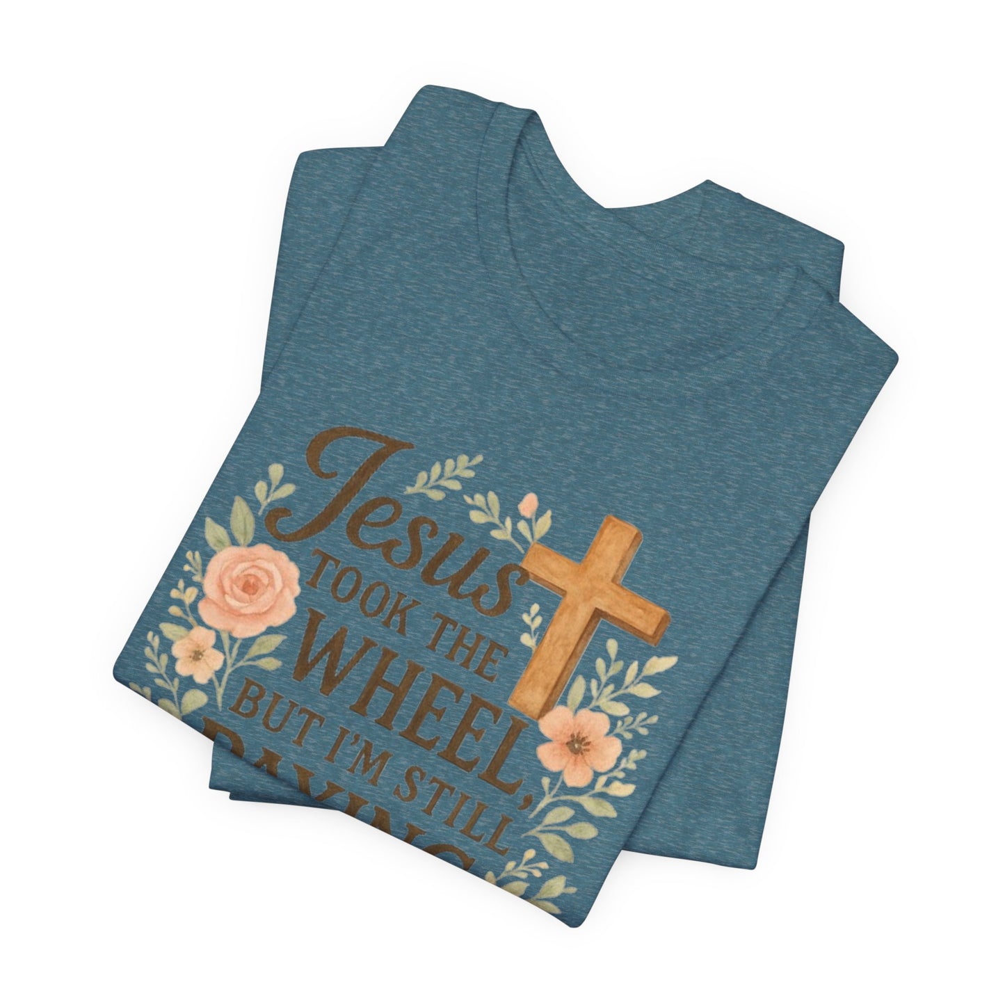 Christian Humor T-Shirt, Jesus Took The Wheel Tee, Funny Faith Shirt, Gift for Believers, Unisex Casual Tee