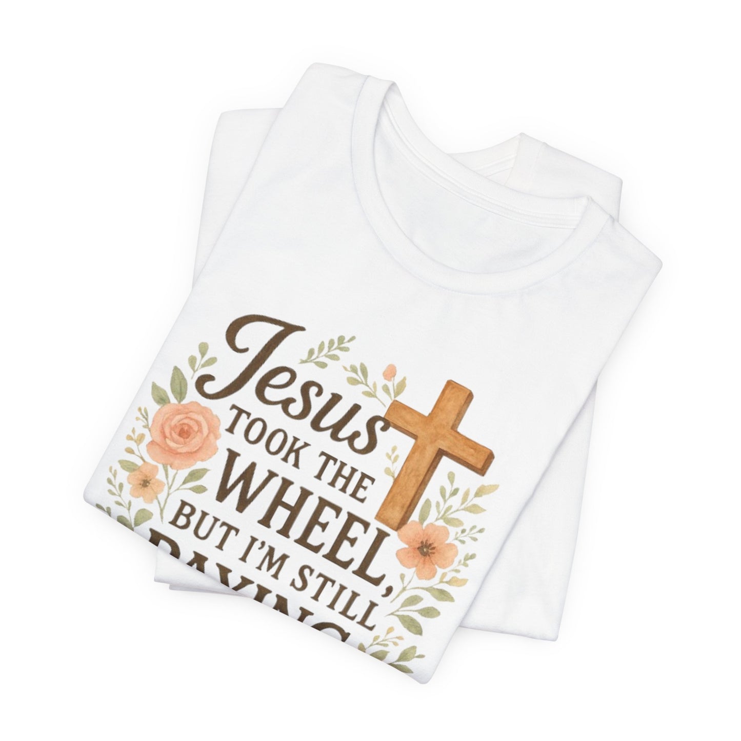 Christian Humor T-Shirt, Jesus Took The Wheel Tee, Funny Faith Shirt, Gift for Believers, Unisex Casual Tee