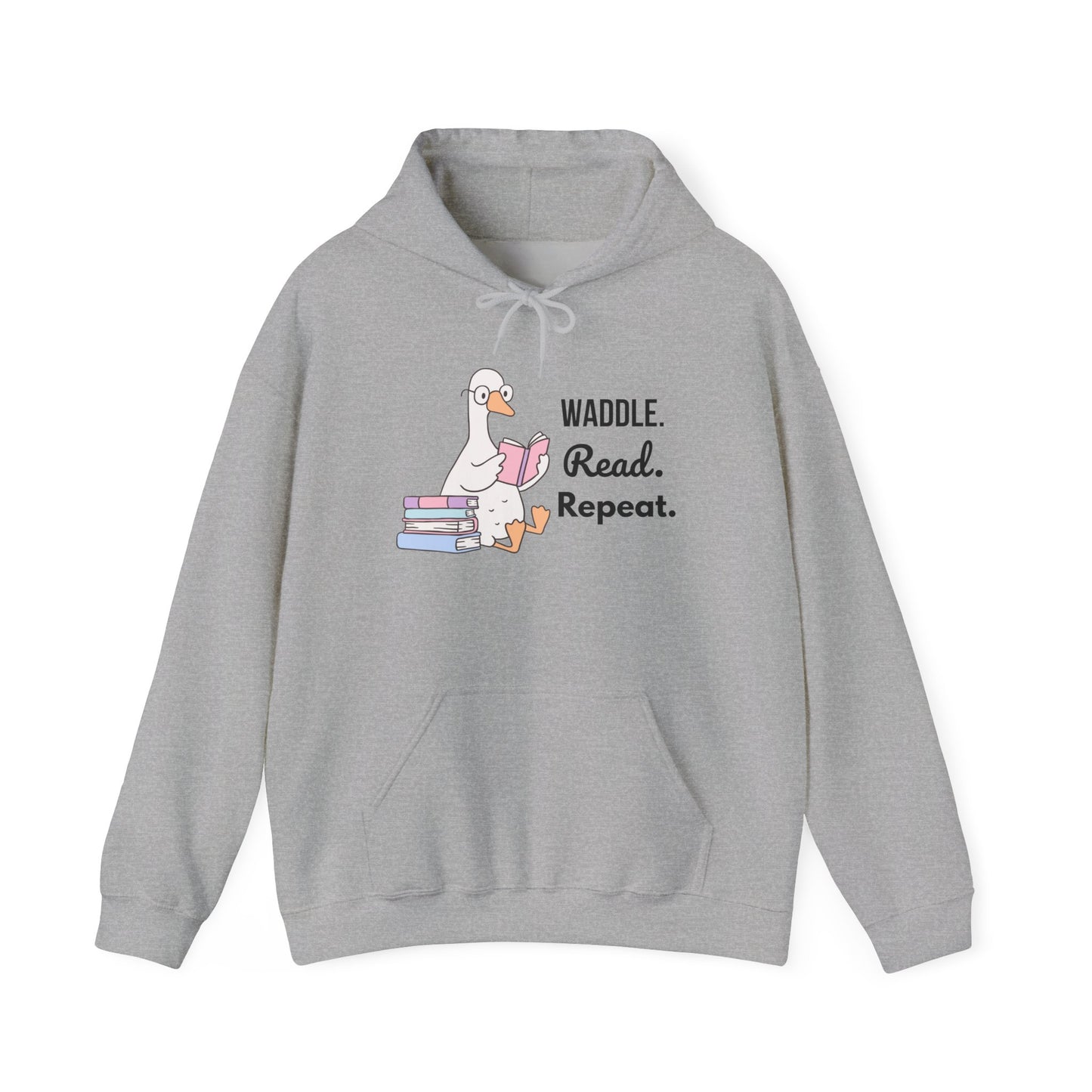 Waddle. Read. Repeat. Hoodie - Cozy Unisex Sweatshirt for Book Lovers, Perfect Gift for Readers, Casual Wear, Literary Apparel, Funny Gift