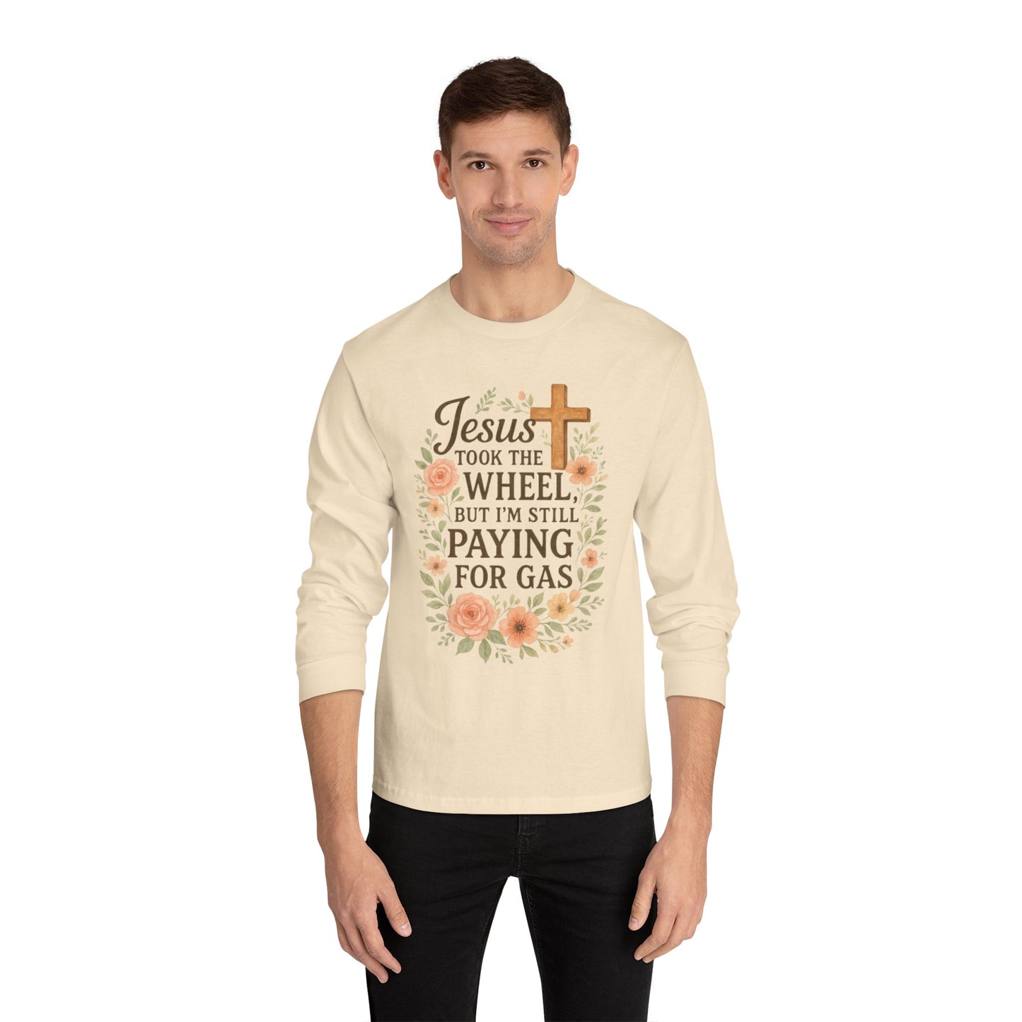 Faith-Inspired Long Sleeve Tee: Jesus Took the Wheel, Casual Wear, Gift for Believers, Religious Apparel, Cozy Everyday Top