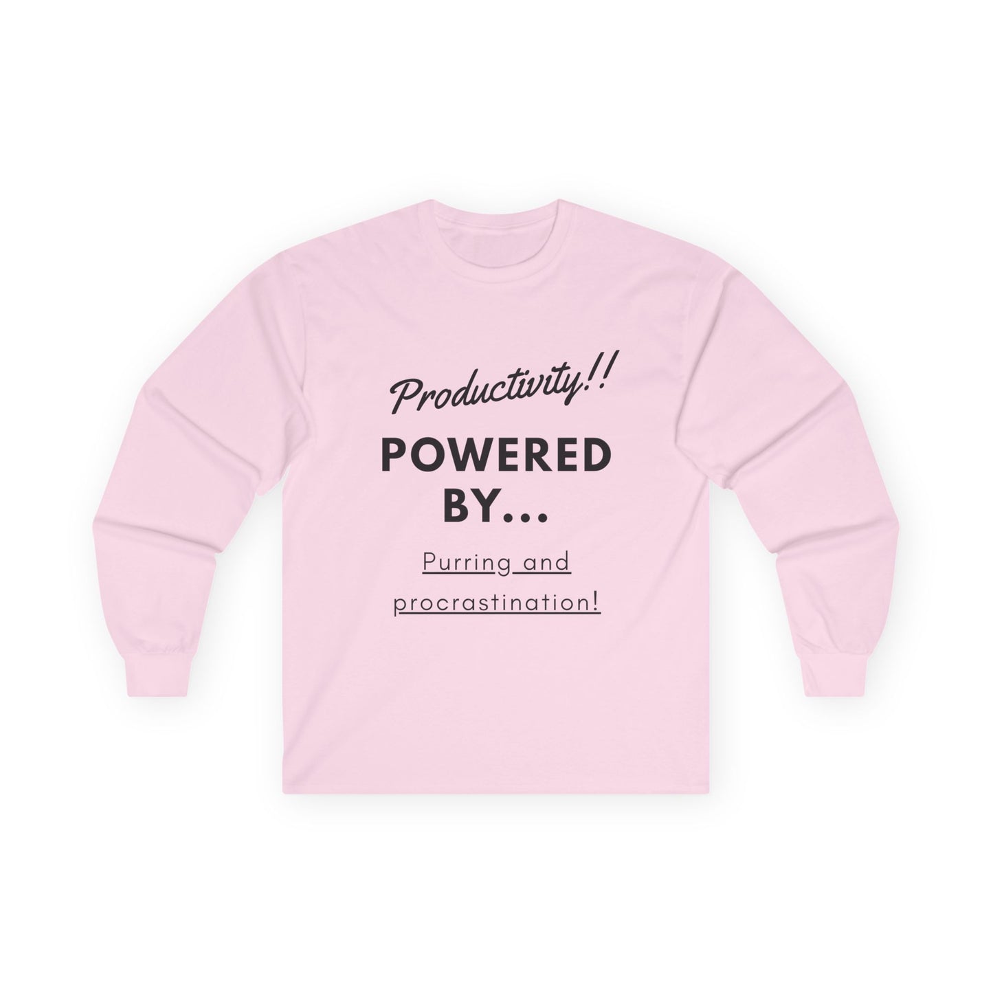 Cat Sweatshirt - Productivity Powered by Purring and Procrastination