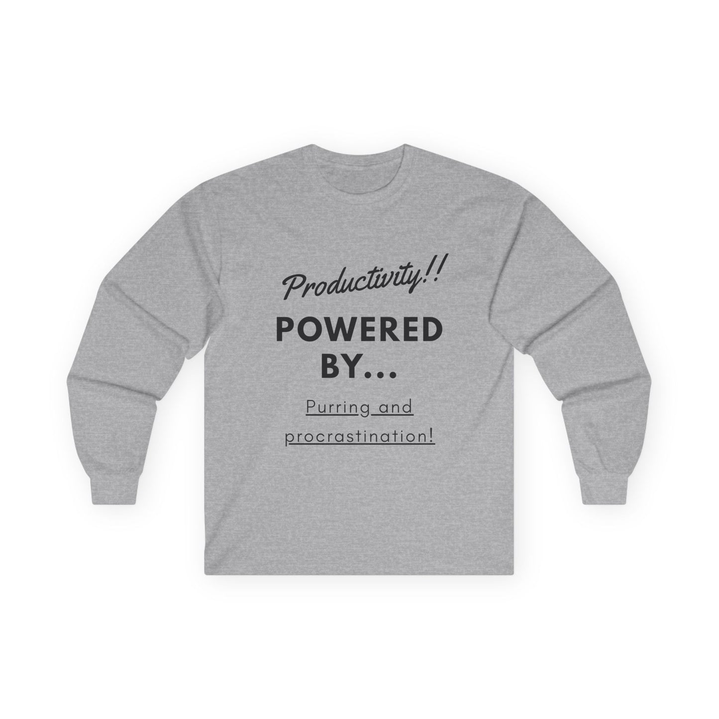 Cat Sweatshirt - Productivity Powered by Purring and Procrastination