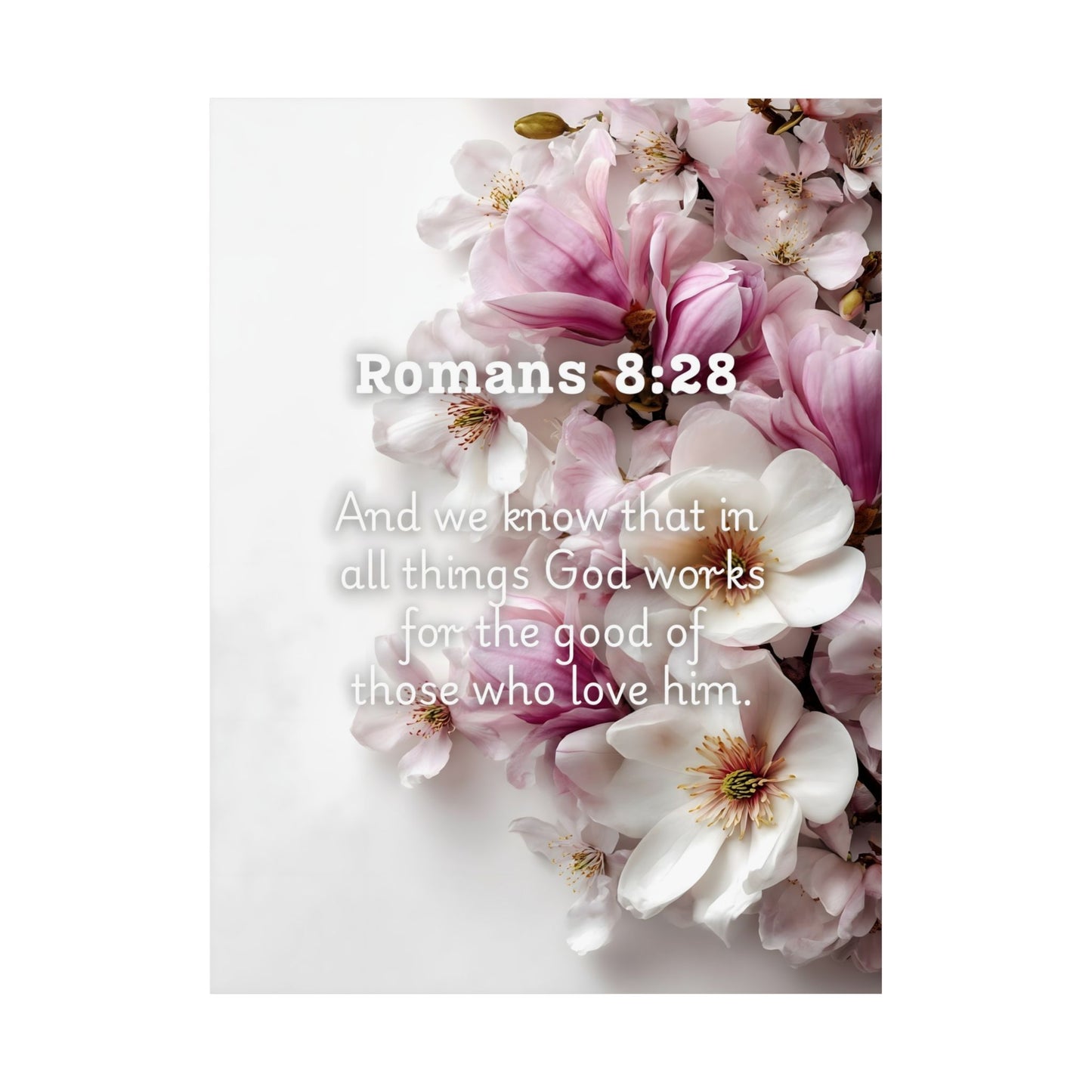 Floral Faith Poster, Romans 8:28 Wall Art, Motivational Home Decor, Gifts for Her, Faith-Based Decor
