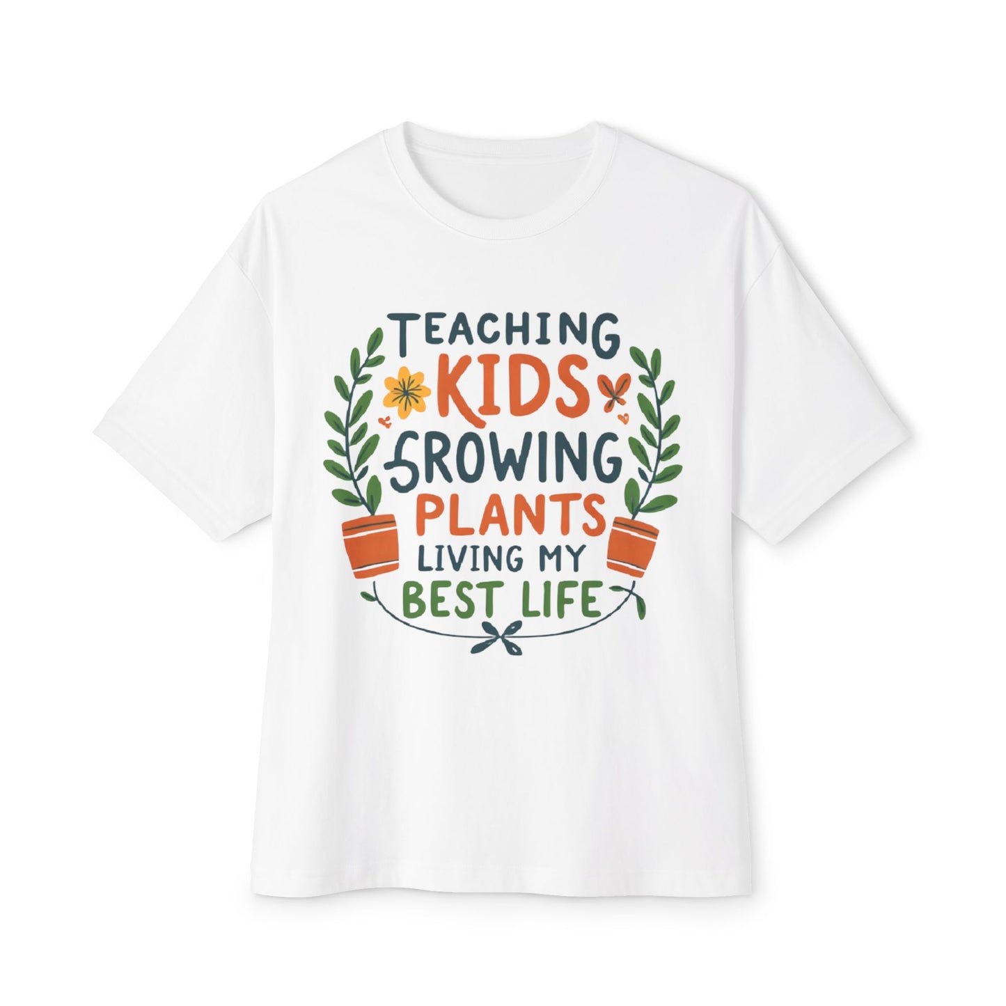 Teacher Plant Lover Oversized Unisex Boxy Tee