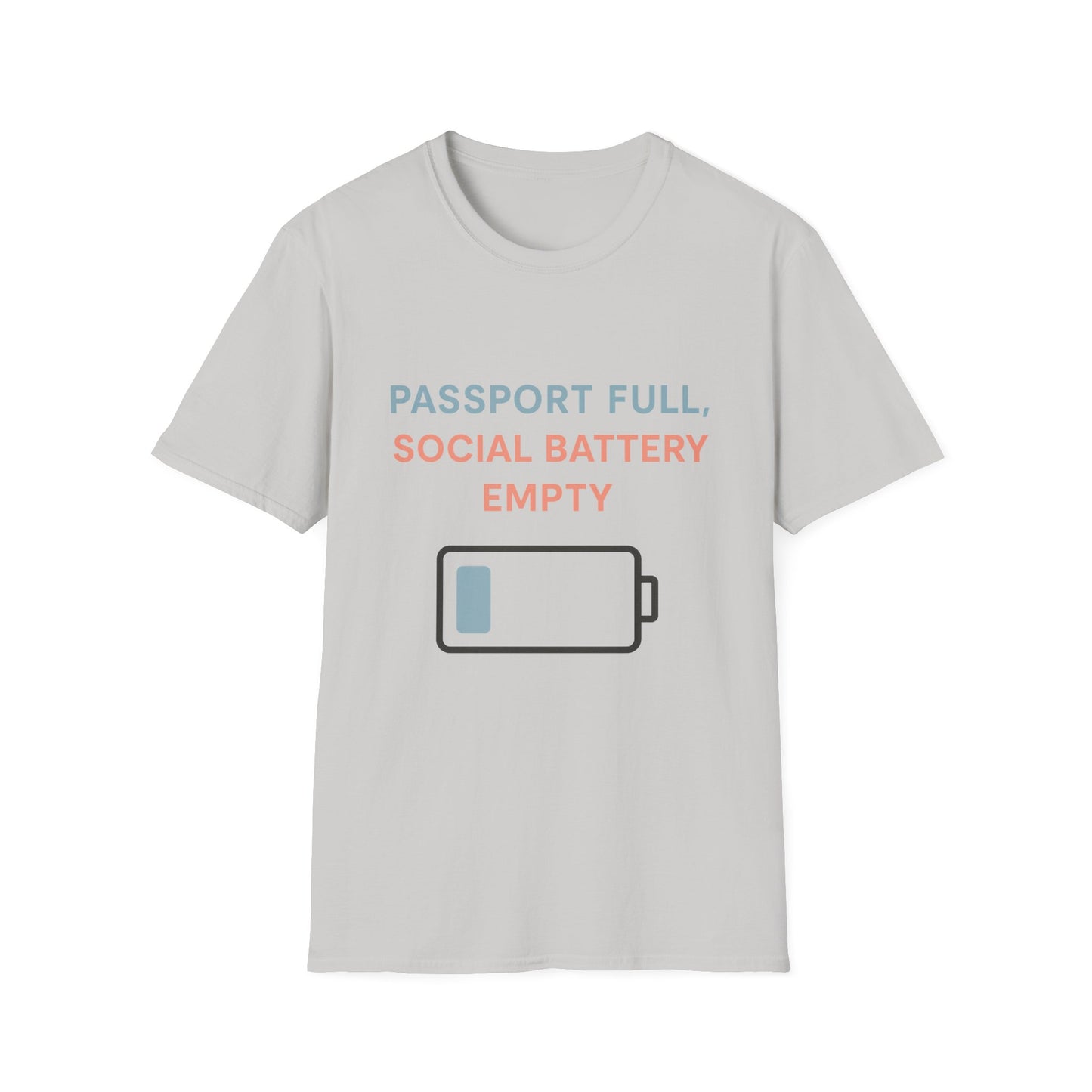 Travel Themed T-Shirt - Passport Full, Social Battery Empty - Funny Gift for Travelers, Adventure Apparel, Travel Humor Tee, Vacation Shirt