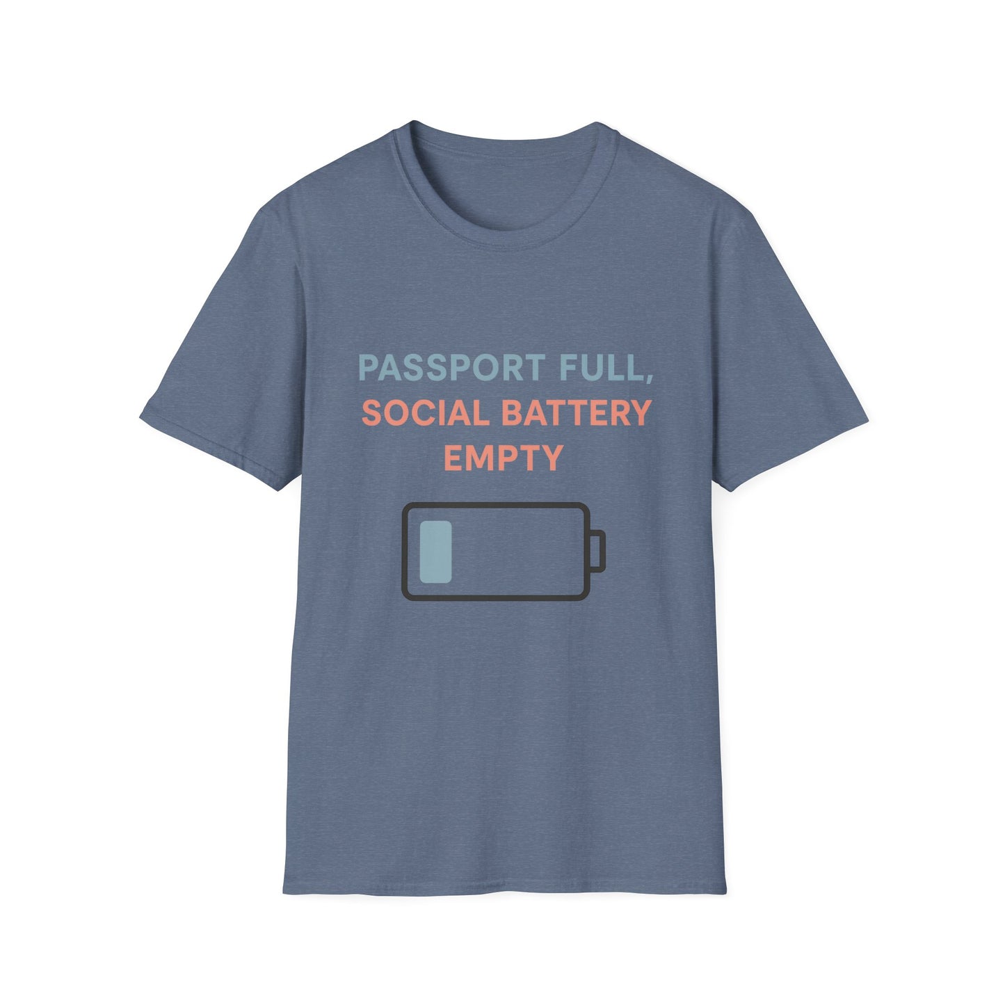 Travel Themed T-Shirt - Passport Full, Social Battery Empty - Funny Gift for Travelers, Adventure Apparel, Travel Humor Tee, Vacation Shirt