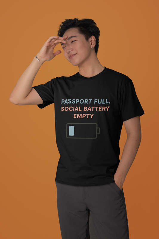 Travel Themed T-Shirt - Passport Full, Social Battery Empty - Funny Gift for Travelers, Adventure Apparel, Travel Humor Tee, Vacation Shirt