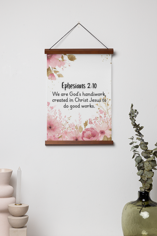 Floral Bible Verse Poster, Inspirational Wall Art, Christian Home Decor, Ephesians 2:10, Gift for Faith, Spiritual Motivation