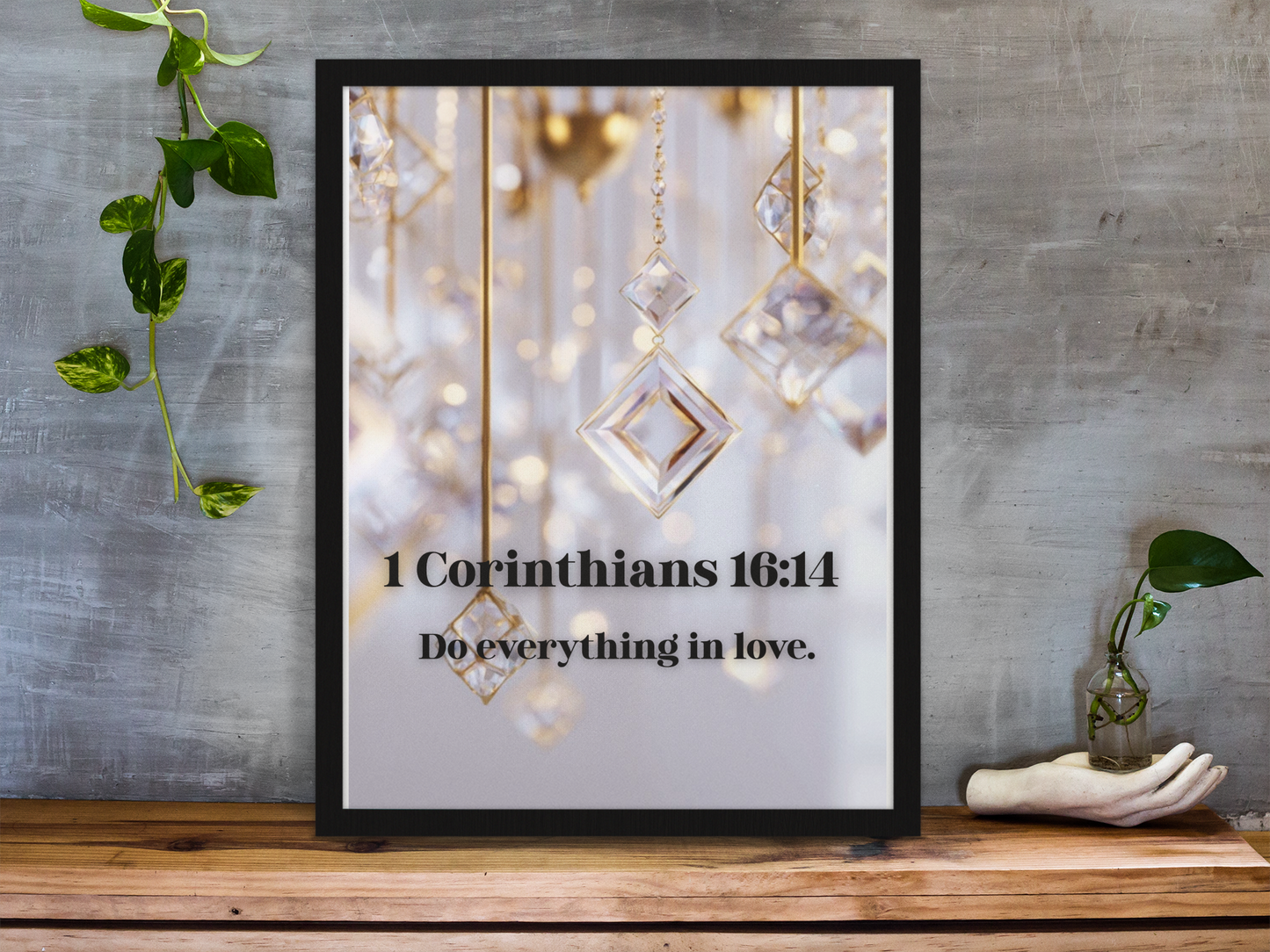 1 Corinthians 16:14 Inspirational Matte Vertical Posters | Home Decor, Christian Gift, Motivational Art, Scripture Print, Uplifting Wall Art