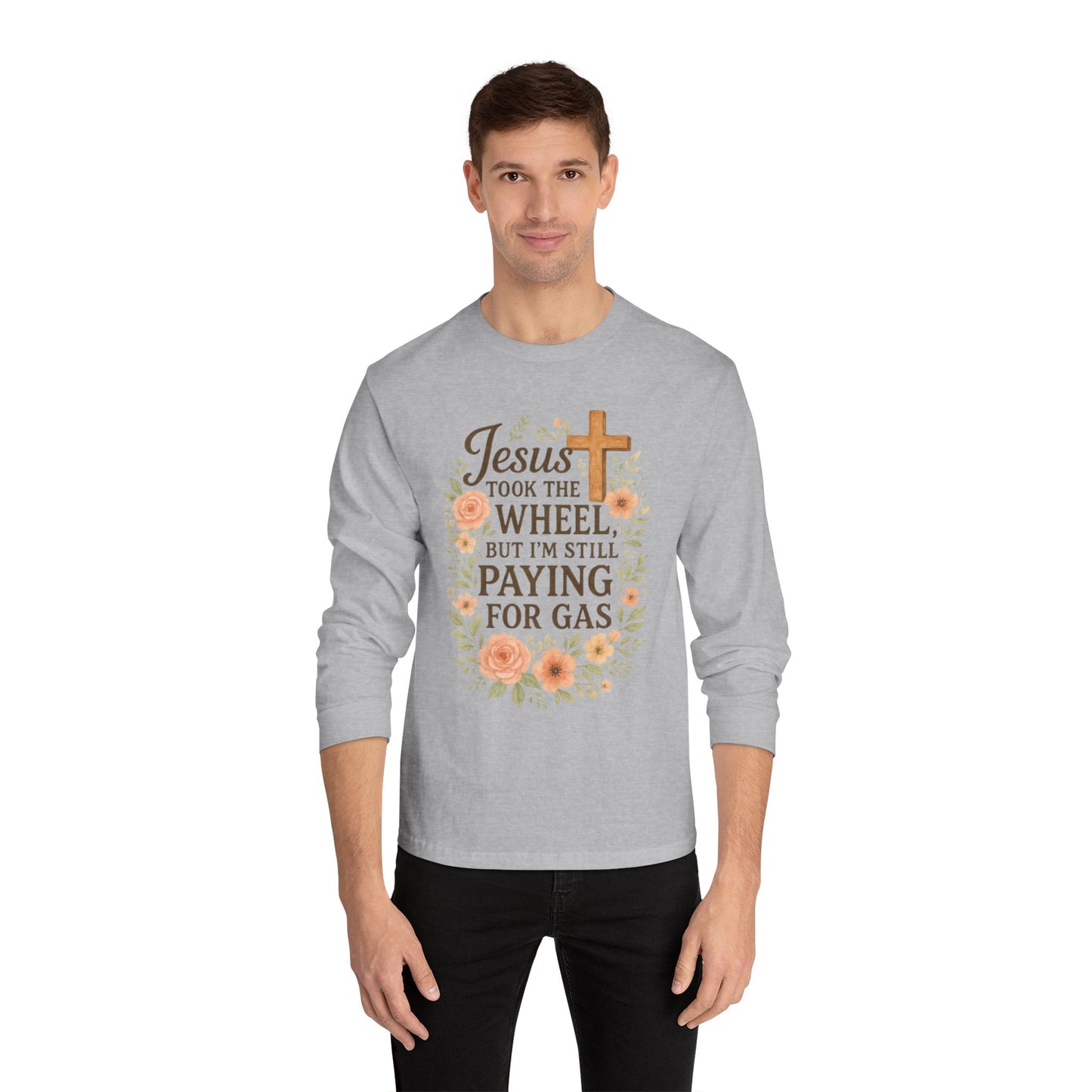 Faith-Inspired Long Sleeve Tee: Jesus Took the Wheel, Casual Wear, Gift for Believers, Religious Apparel, Cozy Everyday Top