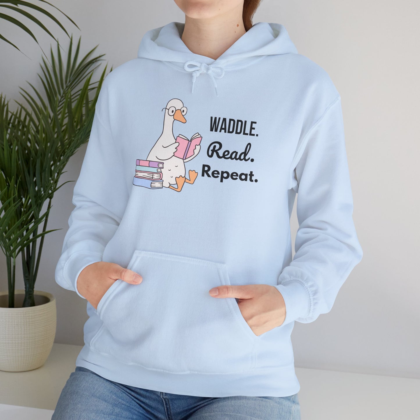 Waddle. Read. Repeat. Hoodie - Cozy Unisex Sweatshirt for Book Lovers, Perfect Gift for Readers, Casual Wear, Literary Apparel, Funny Gift