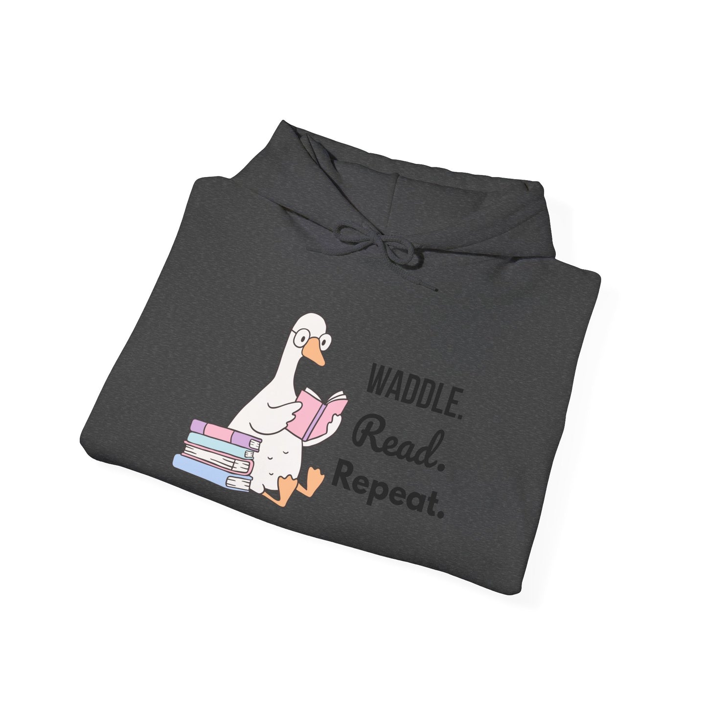 Waddle. Read. Repeat. Hoodie - Cozy Unisex Sweatshirt for Book Lovers, Perfect Gift for Readers, Casual Wear, Literary Apparel, Funny Gift