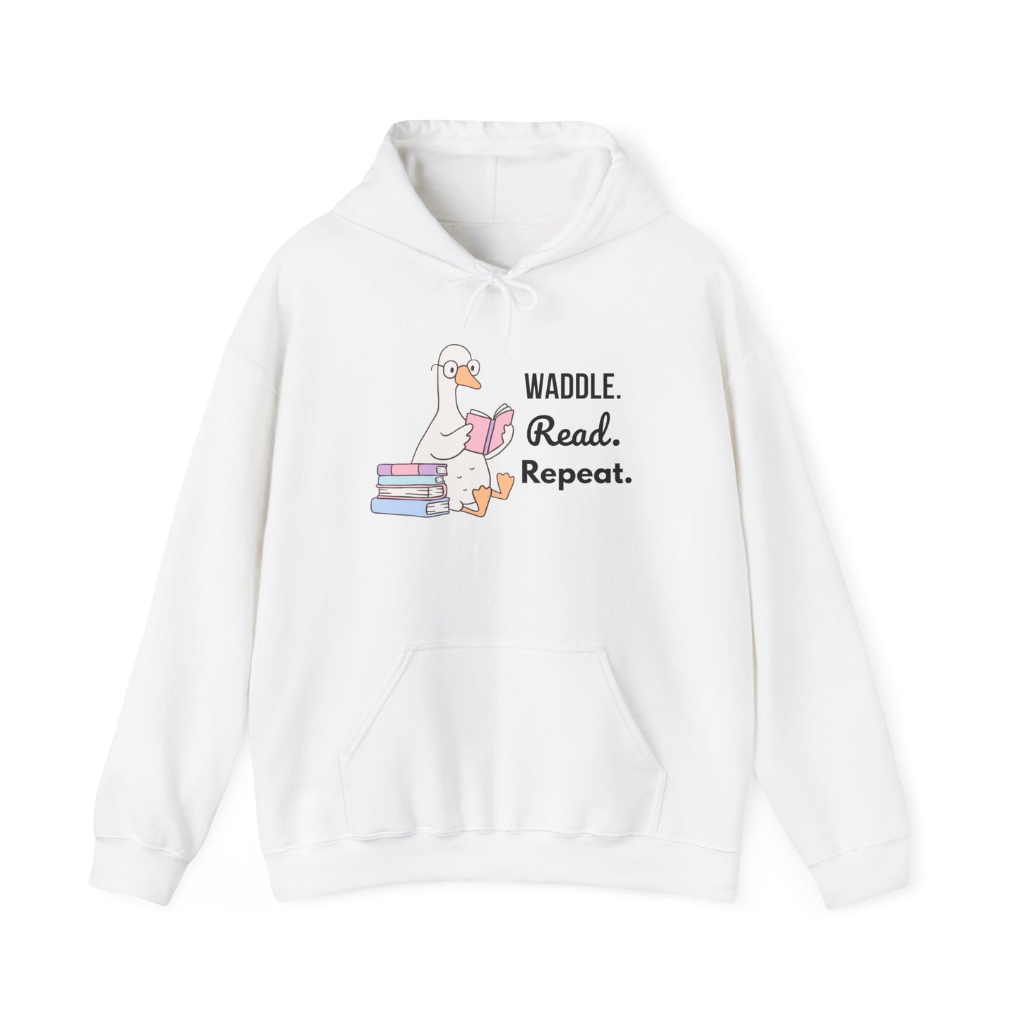 Waddle. Read. Repeat. Hoodie - Cozy Unisex Sweatshirt for Book Lovers, Perfect Gift for Readers, Casual Wear, Literary Apparel, Funny Gift