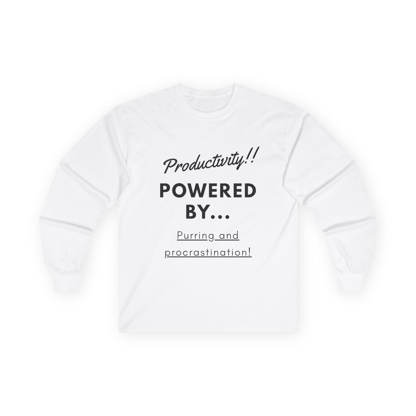 Cat Sweatshirt - Productivity Powered by Purring and Procrastination