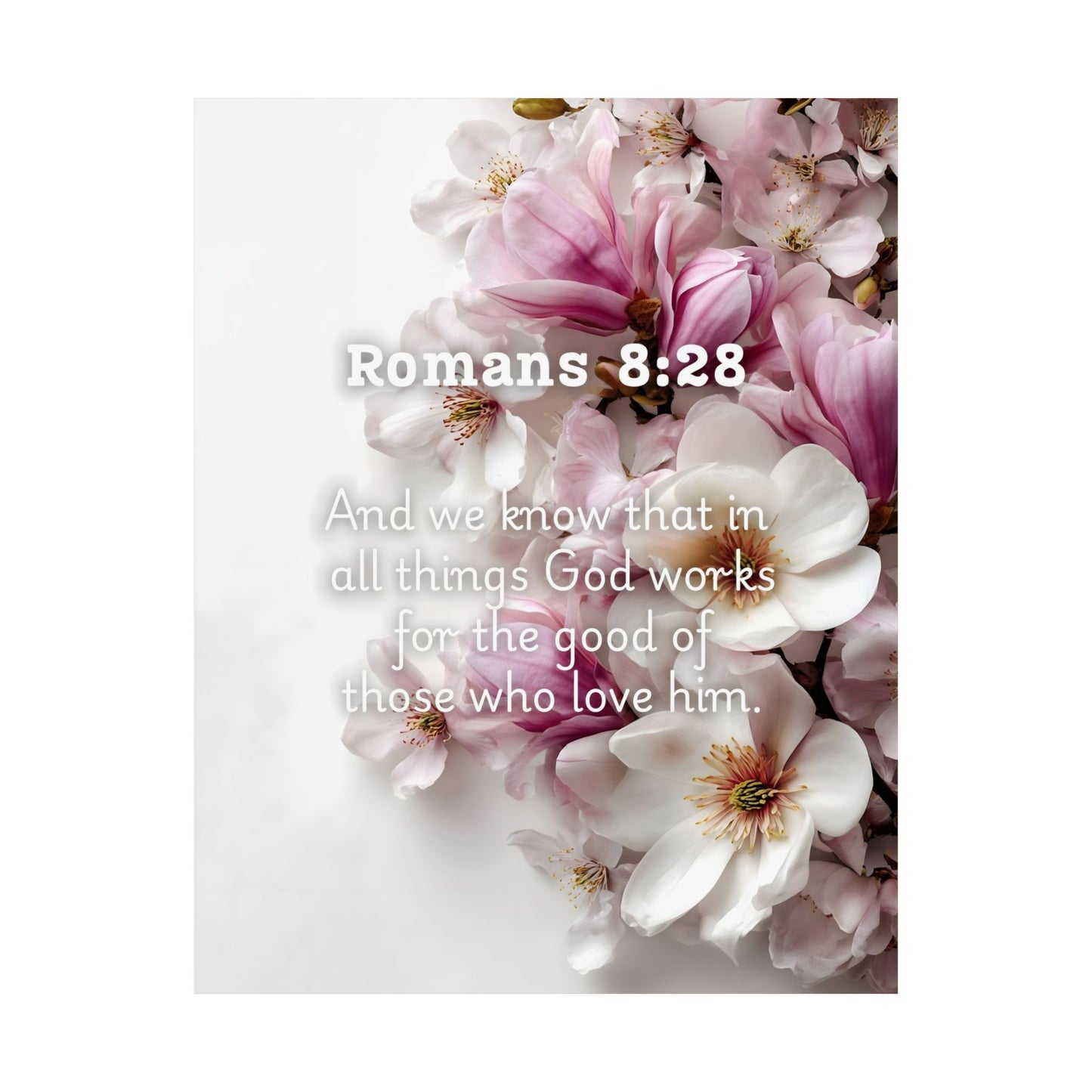 Floral Faith Poster, Romans 8:28 Wall Art, Motivational Home Decor, Gifts for Her, Faith-Based Decor
