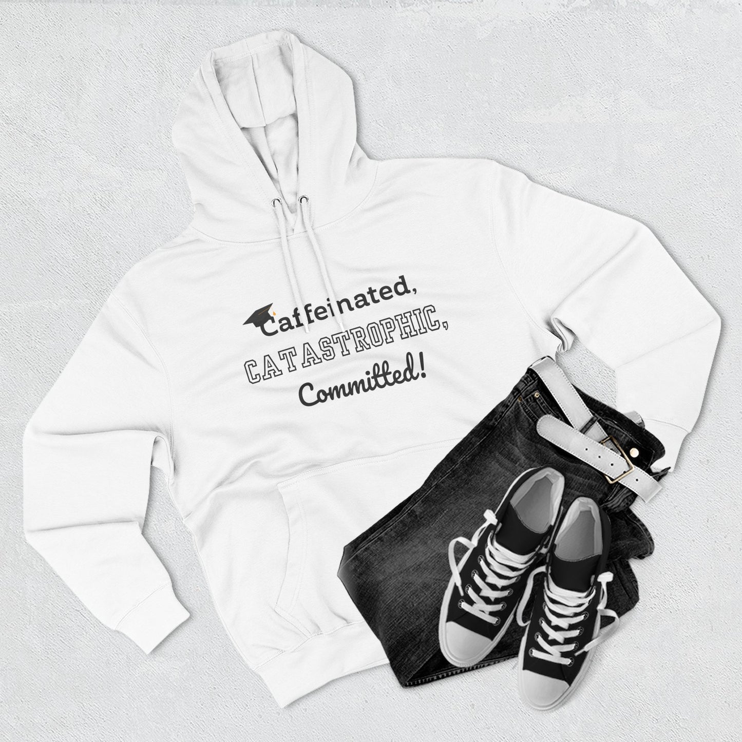 College Graduate's Caffeinated Hoodie | Funny Gift for Grads, Cozy Fleece, Perfect for Coffee Lovers, Casual Wear, Motivational Apparel